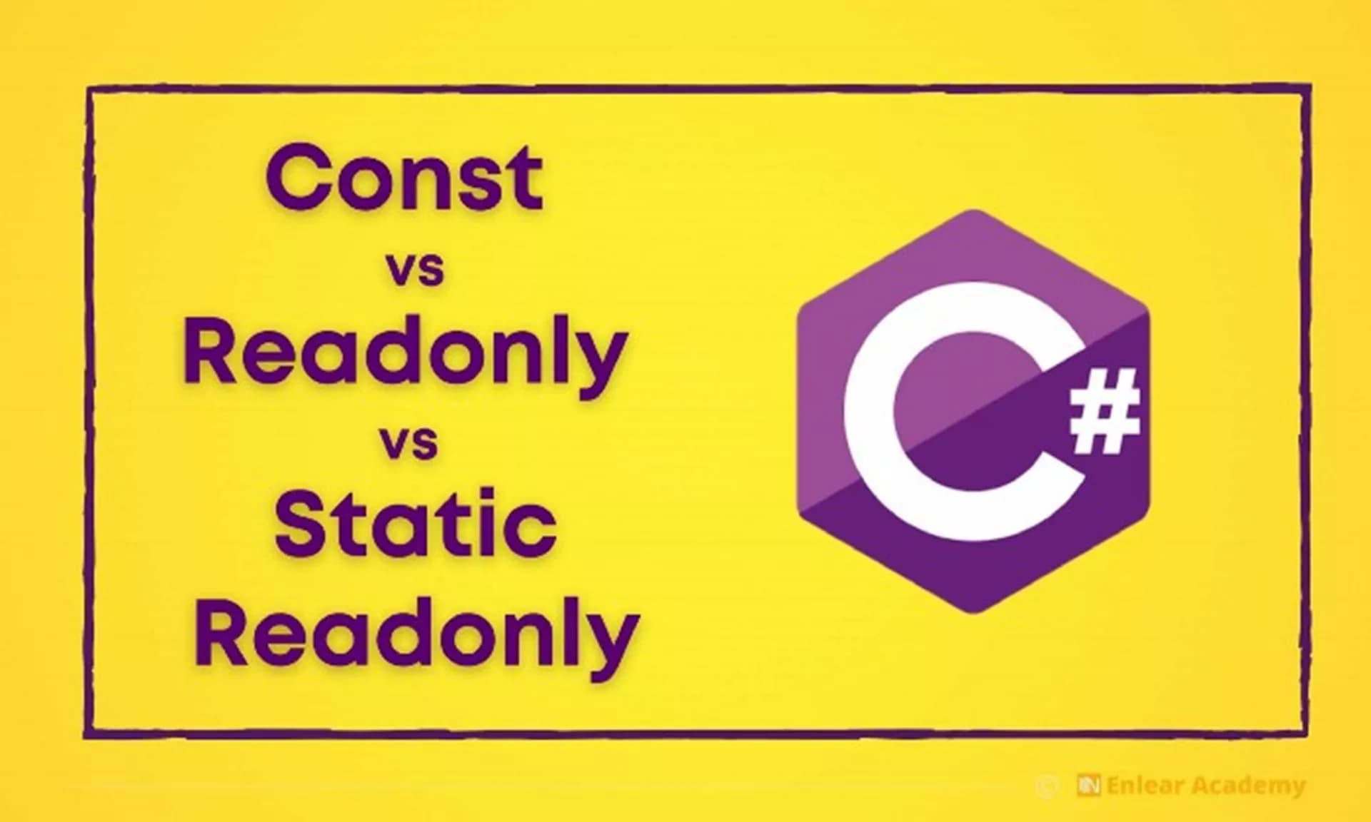 Const vs Salt Okunur vs Statik Salt Okunur C#